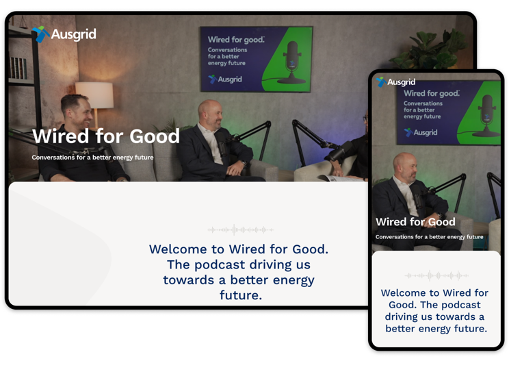 Ausgrid - Wired For Good Podcast Microsite